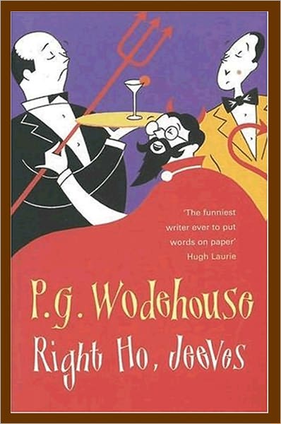 Right Ho, Jeeves