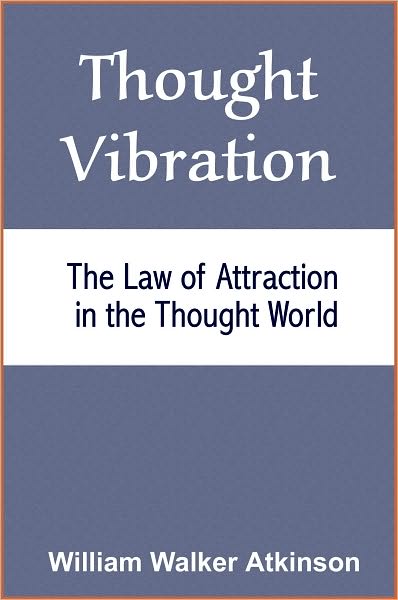 Thought Vibration