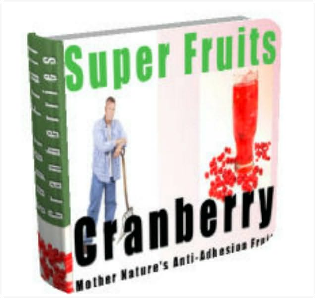 Discover the Health Benefits of the Cranberry