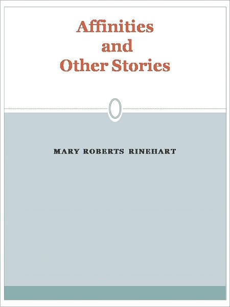Affinities and Other Stories
