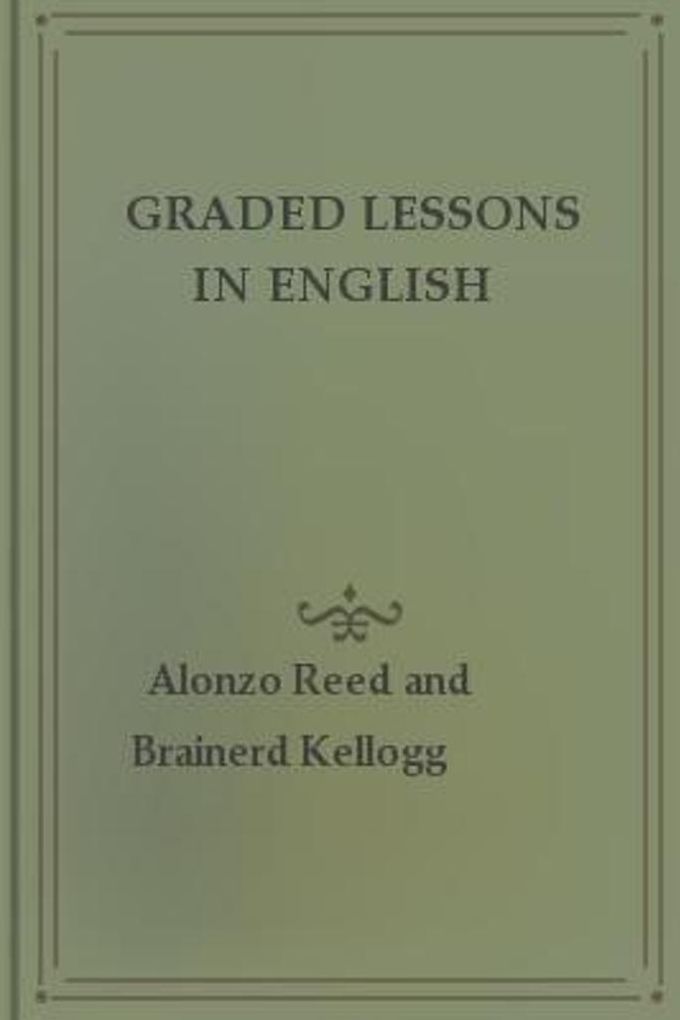 Graded Lessons in English