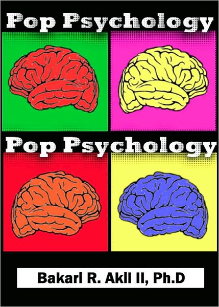 Pop Psychology: The psychology of pop culture and everyday life!