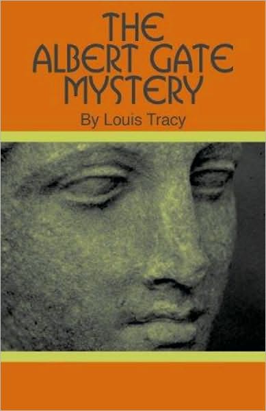 The Albert Gate Mystery