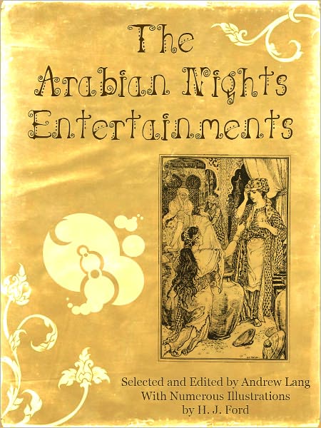 The Arabian Nights Entertainments