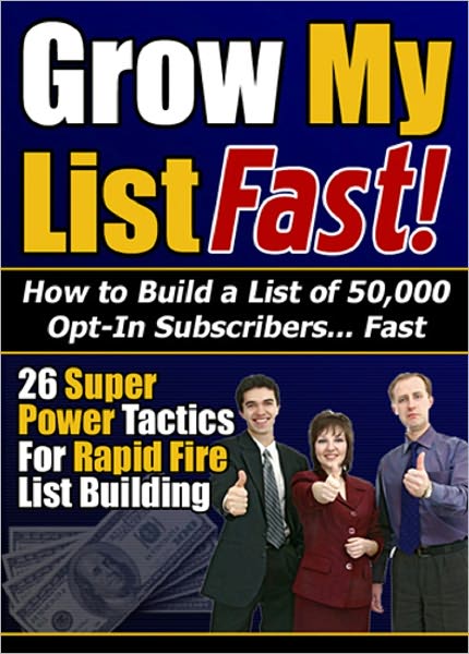 Grow My List Fast