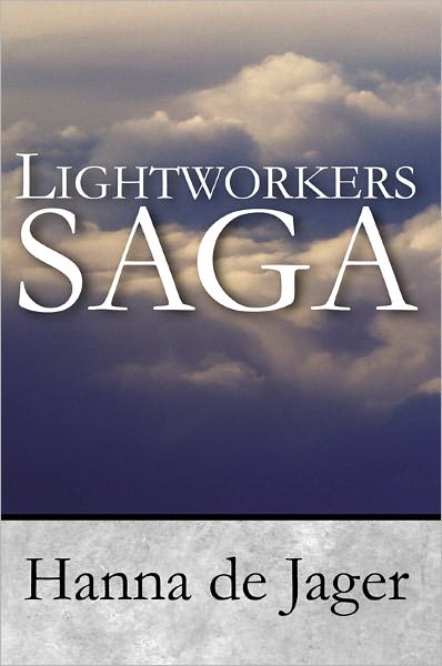Lightworkers Saga