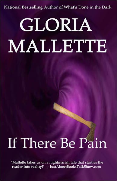 If There Be Pain