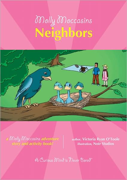 Molly Moccasins -- Neighbors