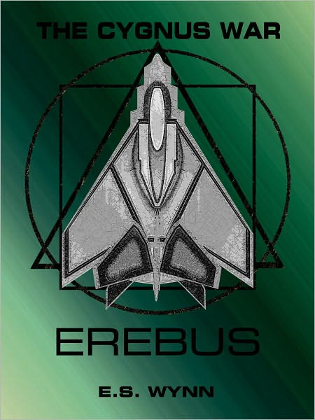The Cygnus War: Erebus