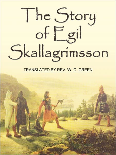 The Story Of Egil Skallagrimsson