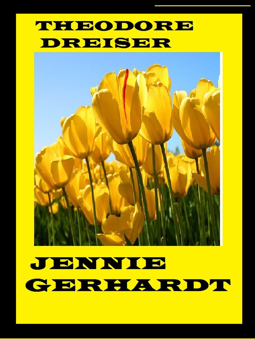 Jennie Gerhardt by Theodore Dreiser