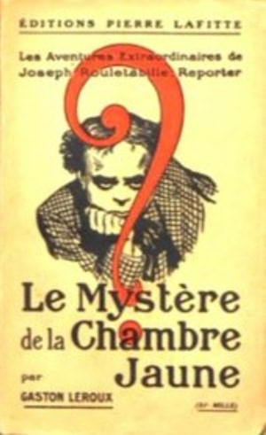 Le mystère de la chambre jaune (The Mystery of the Yellow Room)