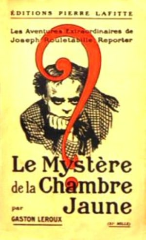 The Mystery of the Yellow Room