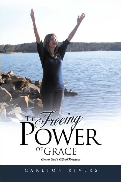 The Freeing Power of Grace