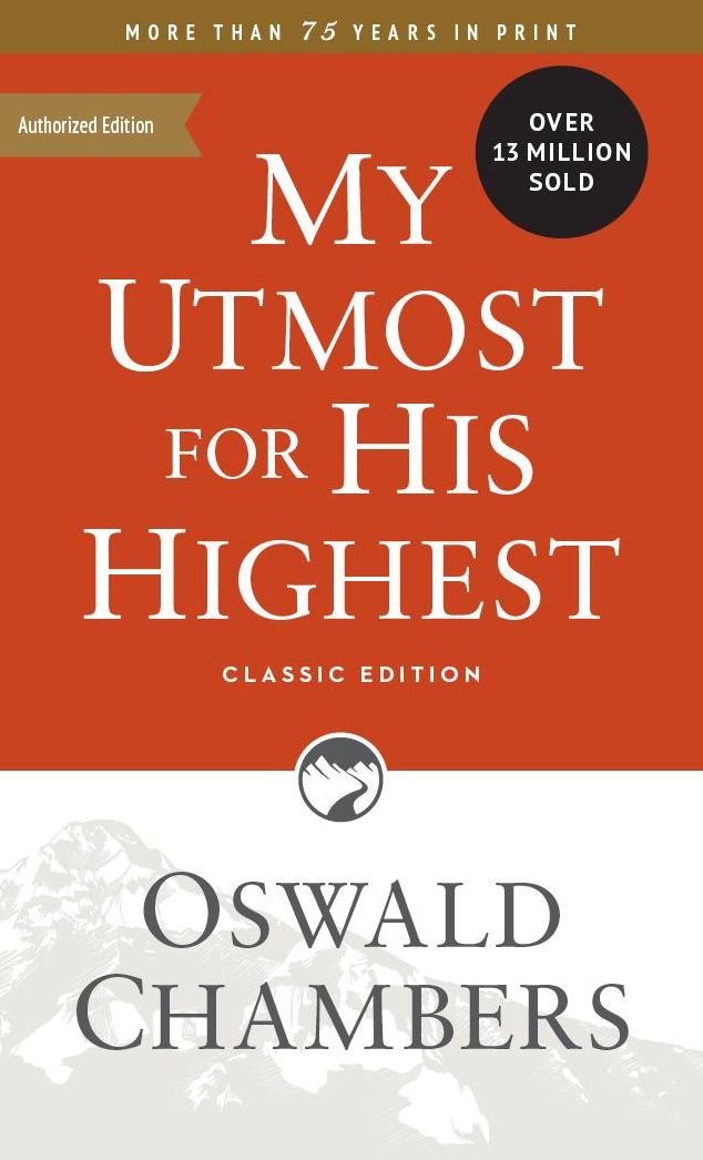 My Utmost for His Highest, Classic Edition