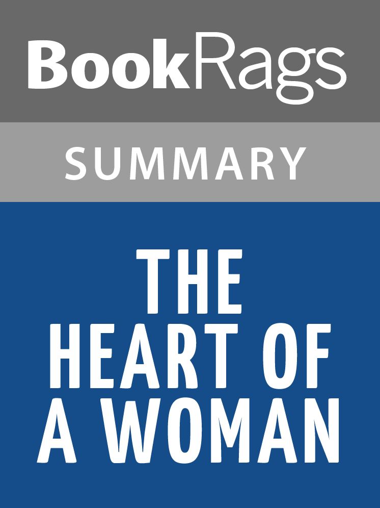 The Heart of a Woman by Maya Angelou l Summary & Study Guide