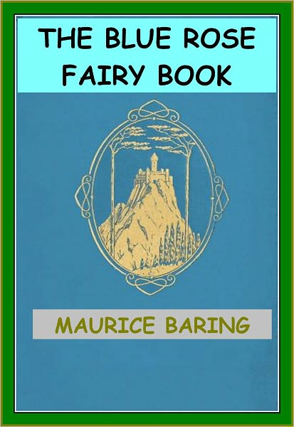 THE BLUE ROSE FAIRY BOOK