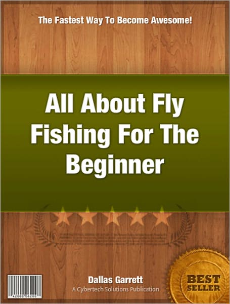 All About Fly Fishing For The Beginner