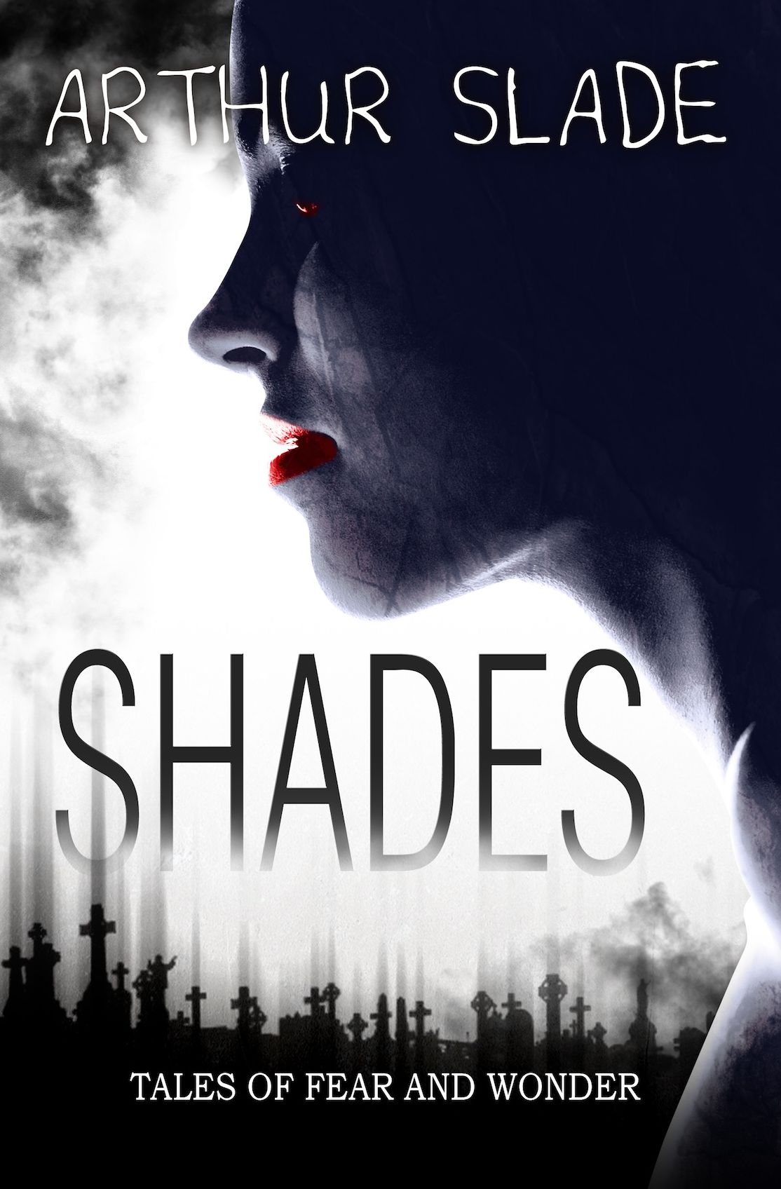 Shades: Tales of Fear and Wonder