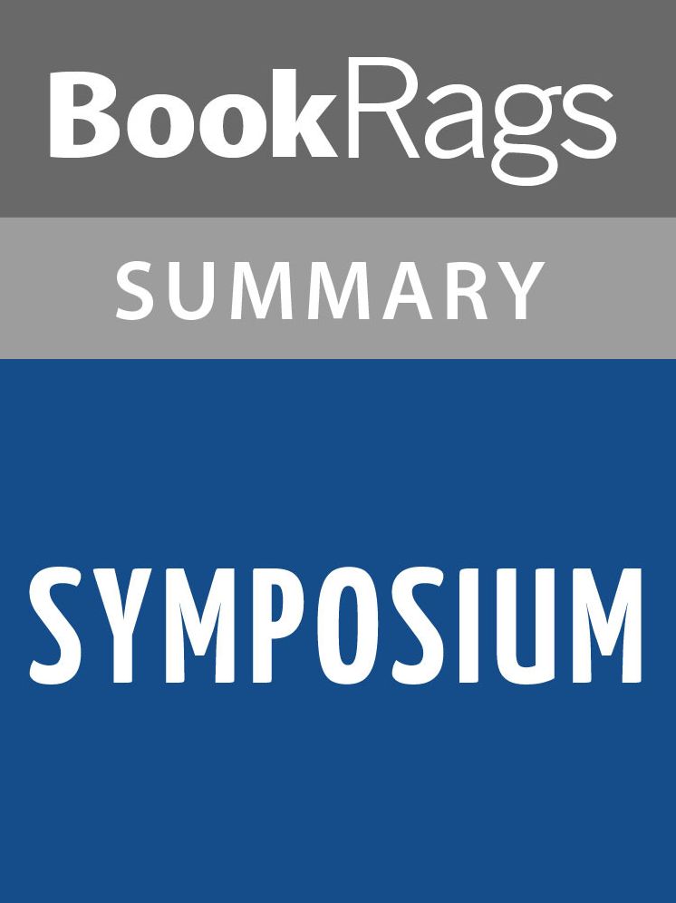 Symposium by Plato l Summary & Study Guide