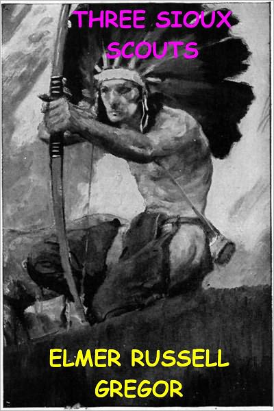 THREE SIOUX SCOUTS