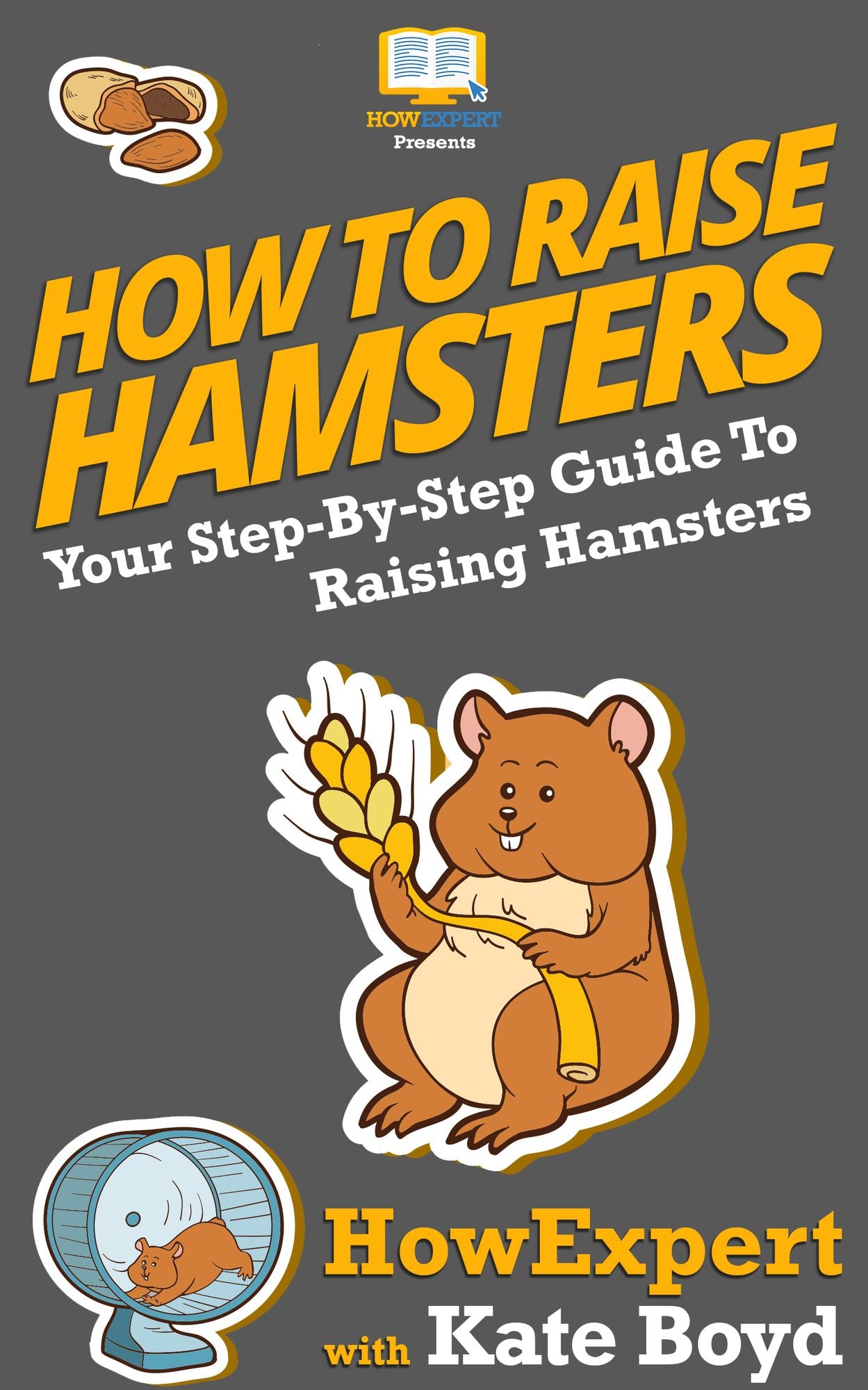 How To Raise Hamsters - Your Step-By-Step Guide To Raising Hamsters