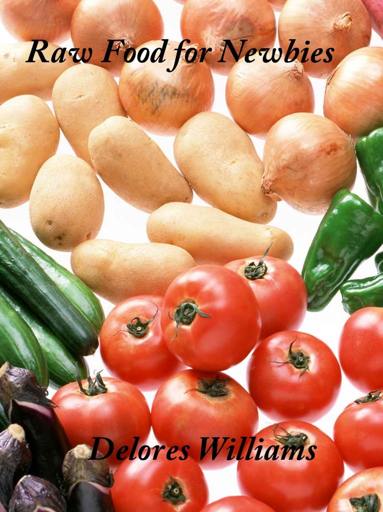 Raw Food For Newbies
