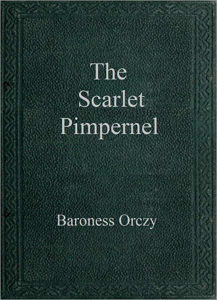 The Scarlet Pimpernel