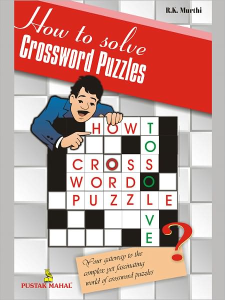 How To Solve Crossword Puzzles