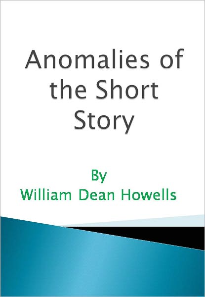 Anomalies of the Short Story