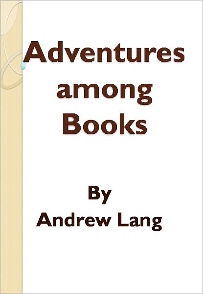 Adventures among Books