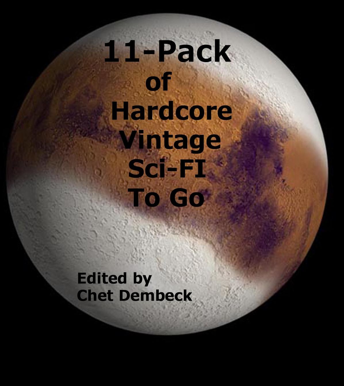 11-Pack of Hardcore Vintage Sci-Fi To Go