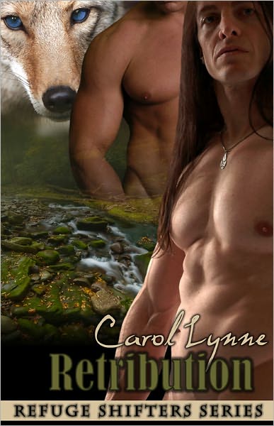Retribution [Male/Male Multiple Partner Shape-shifter Erotic Romance Refuge Shifters Series]