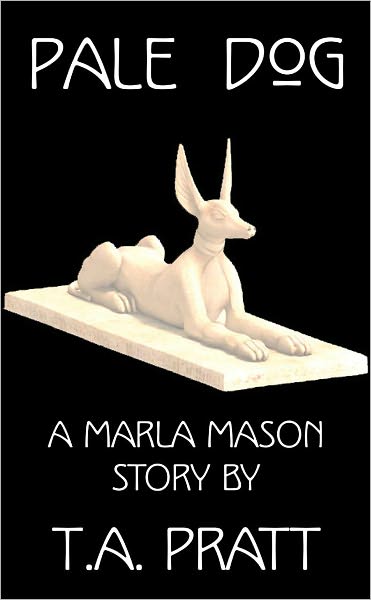 Pale Dog (Marla Mason Series)