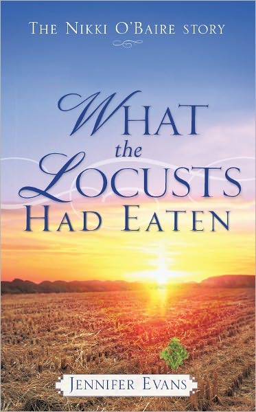 What the Locusts Had Eaten