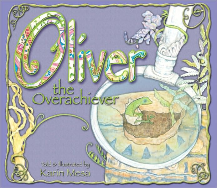 Oliver the Overachiever