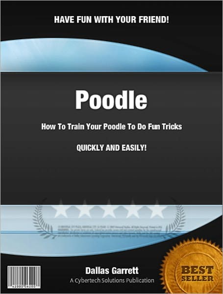 How To Train Your Poodle To Do Fun Tricks