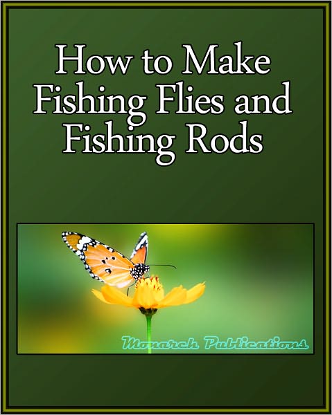 How to Make Fishing Flies