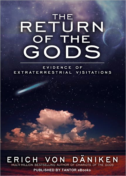The Return of the Gods