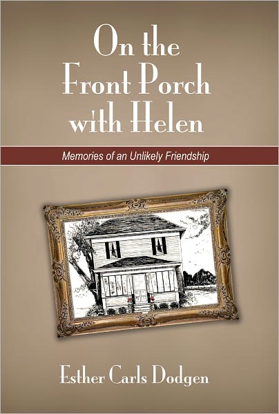 On the Front Porch with Helen
