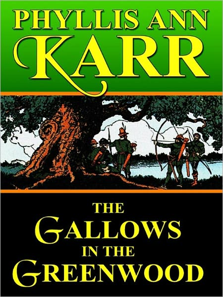 The Gallows in the Greenwood