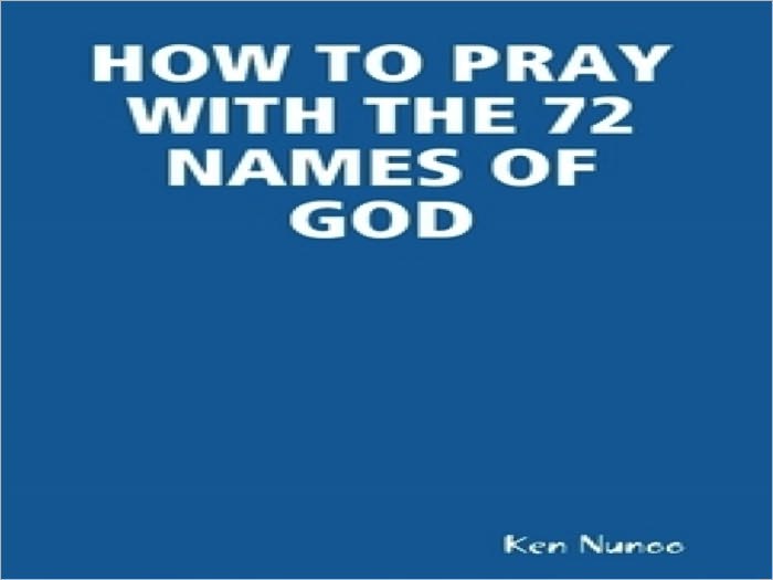 HOW TO PRAY WITH THE 72 NAMES OF GOD
