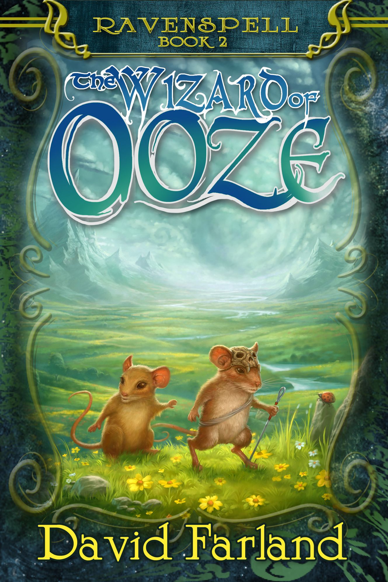 The Wizard of Ooze (Ravenspell Series #2)