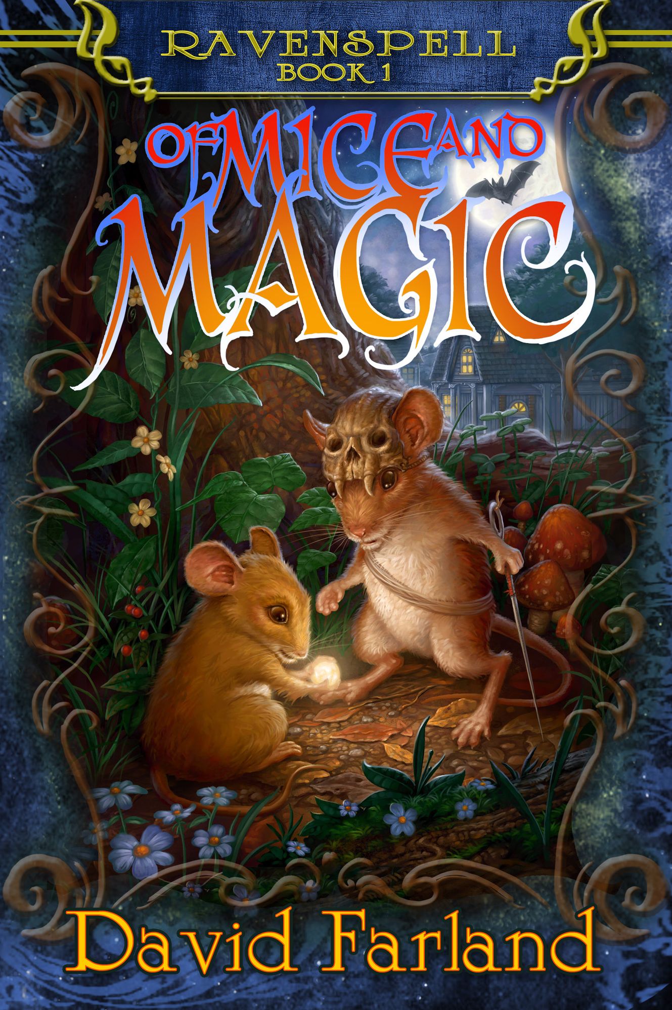 Of Mice and Magic (Ravenspell Series #1)