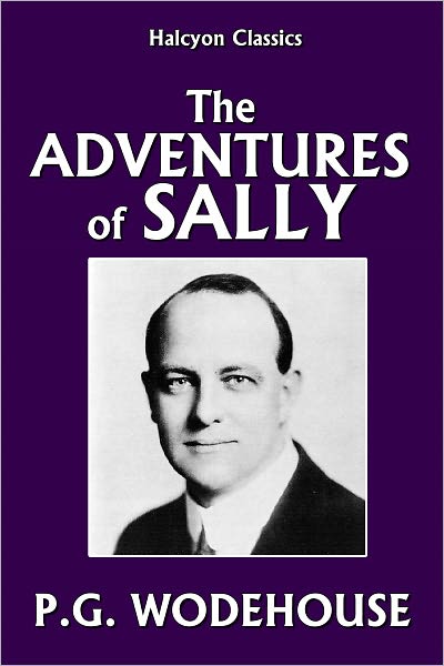 The Adventures of Sally by P.G. Wodehouse