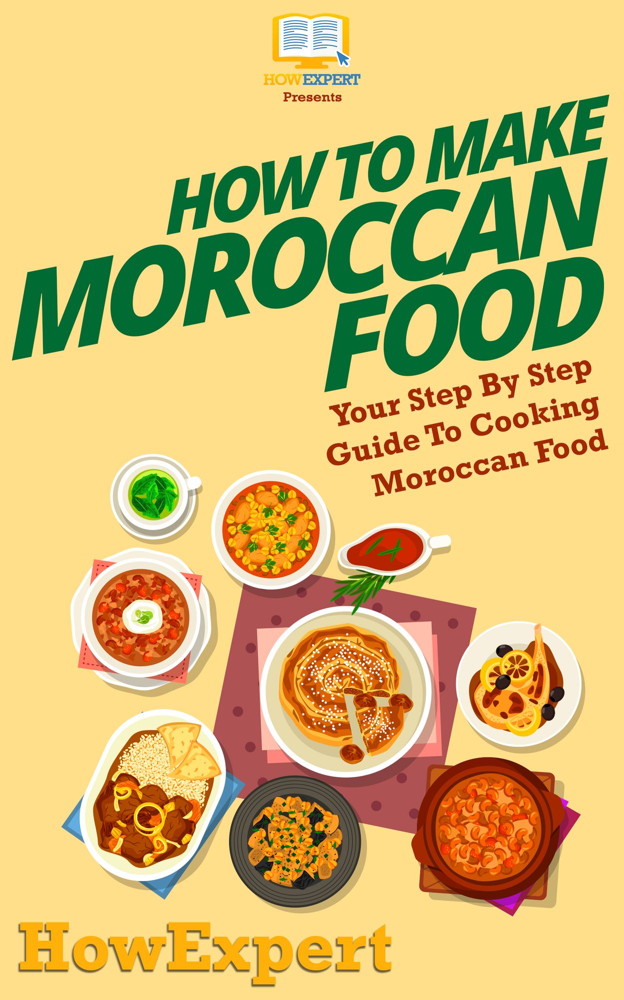How To Make Moroccan Food - Your Step-By-Step Guide To Cooking Moroccan Food