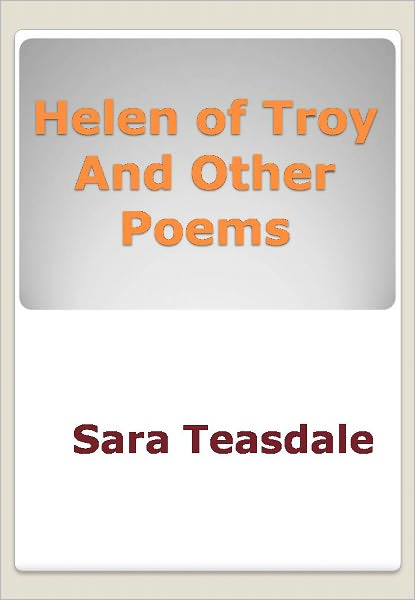 Helen of Troy And Other Poems
