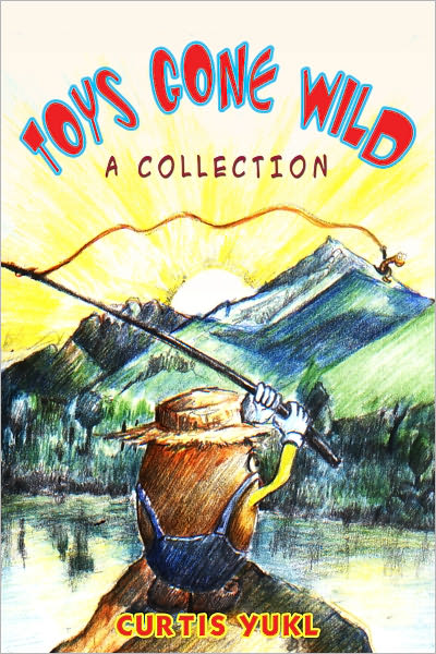 Toys Gone Wild: A Collection