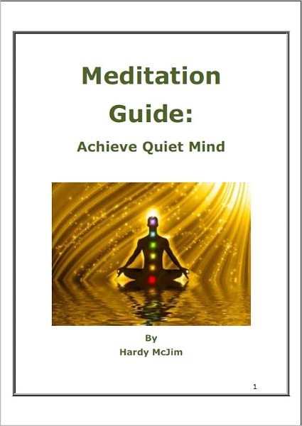 Meditation Guide: Achieve Quiet Mind