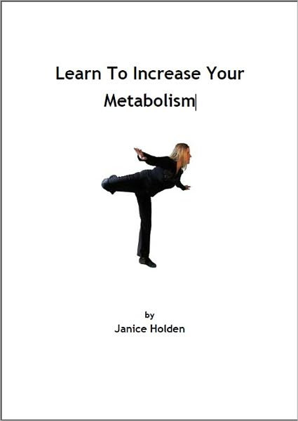 Learn To Increase Your Metabolism